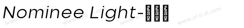 Nominee Light字体转换